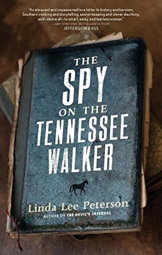 Beispielbild fr The Spy on the Tennessee Walker zum Verkauf von Better World Books