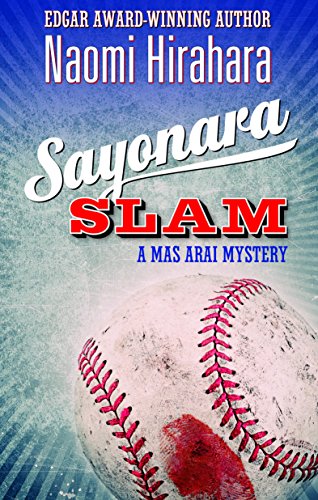 Stock image for Sayonara Slam: A Mas Arai Mystery for sale by ThriftBooks-Atlanta