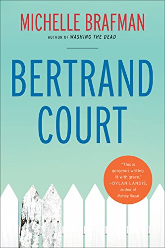 Stock image for Bertrand Court for sale by Once Upon A Time Books