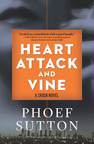 Beispielbild fr Heart Attack and Vine : A Crush Mystery zum Verkauf von Better World Books
