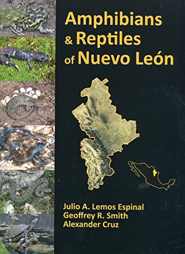 Stock image for Amphibians & Reptiles of Nuevo Leon. for sale by Black Cat Hill Books
