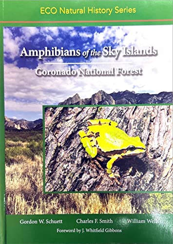 Stock image for Amphibians of the Sky Islands for sale by Friends of  Pima County Public Library