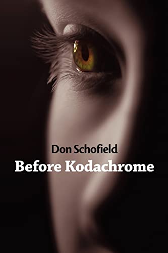 9781938853012: Before Kodachrome