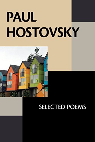 Stock image for Paul Hostovsky: Selected Poems for sale by SecondSale