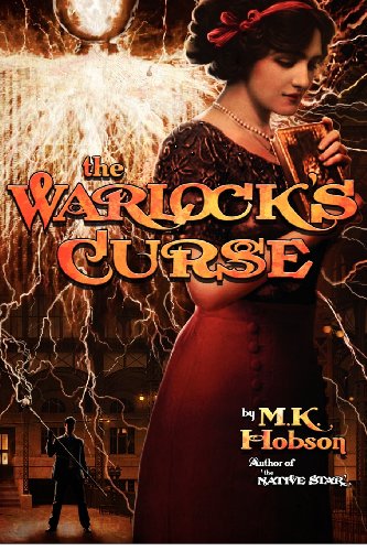 The Warlock's Curse (Veneficas Americana) (9781938860003) by Hobson, M. K.
