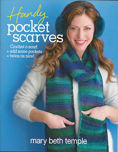 Stock image for Handy Pocket Scarves-Crochet a Scarf, Add Some Pockets for sale by Your Online Bookstore