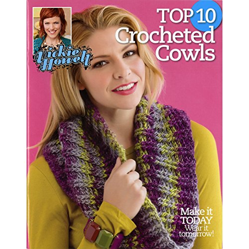 Imagen de archivo de Top 10 Crocheted Cowls-Make it Today, Wear it Tomorrow!-Yarns from Vickie Howells Sheep(ish) Line a la venta por Jenson Books Inc