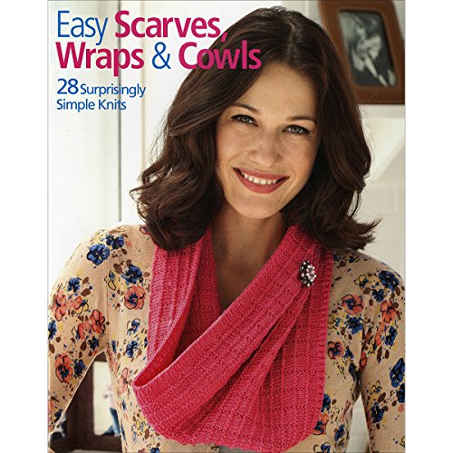 Stock image for Soho Publishing-Easy Scarves, Wraps & Cowls-28 Surprisingly Simple Knits-Short and Long, Ones to Wrap Several Times, Cowls are the Coolest Accessory to Knit Right Now! for sale by Half Price Books Inc.