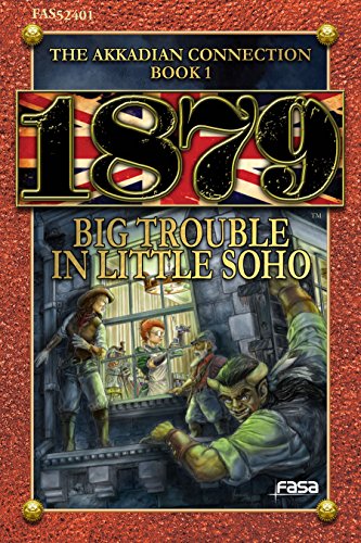 9781938869488: 1879: The Akkadian Connection Book 1: Big Trouble in Little Soho (FAS52401)