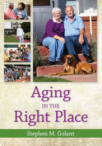 Stock image for Aging in the Right Place for sale by Revaluation Books