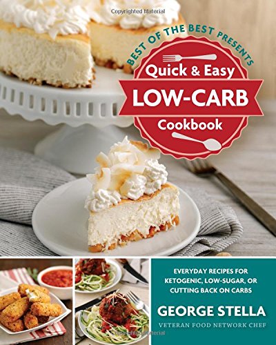 Stock image for Quick & Easy Low-Carb Cookbook (Best of the Best Presents) for sale by SecondSale