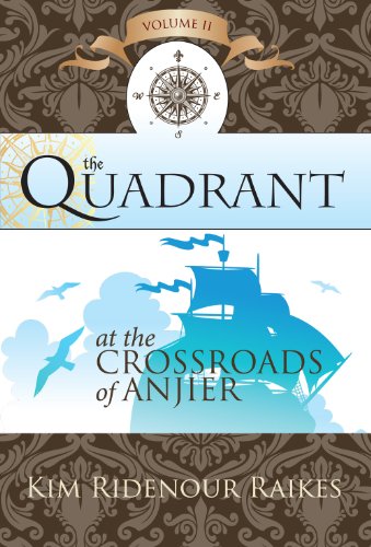 Beispielbild fr The Quadrant: At the Crossroads of Anjier zum Verkauf von ThriftBooks-Dallas