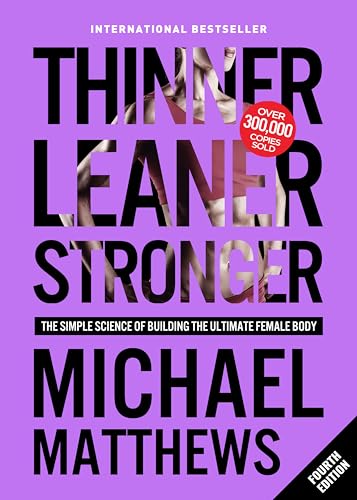 Beispielbild fr Thinner Leaner Stronger : The Simple Science of Building the Ultimate Female Body zum Verkauf von Better World Books