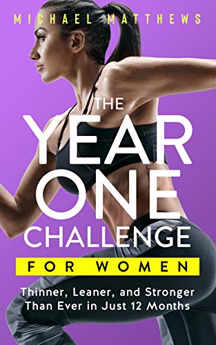 Beispielbild fr The Year One Challenge for Women: Thinner, Leaner, and Stronger Than Ever in 12 Months zum Verkauf von WorldofBooks