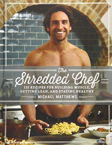 Beispielbild fr The Shredded Chef : 120 Recipes for Building Muscle, Getting Lean, and Staying Healthy zum Verkauf von Better World Books