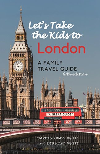 Imagen de archivo de Let's Take the Kids to London: A Family Travel Guide a la venta por ThriftBooks-Atlanta