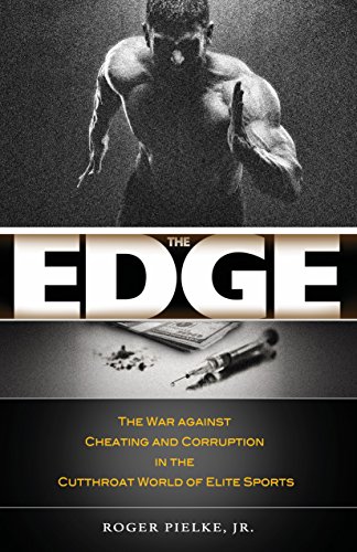 Stock image for The Edge: The War against Cheating and Corruption in the Cutthroat World of Elite Sports for sale by Dream Books Co.