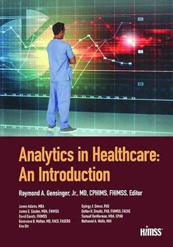 Stock image for Analytics in Healthcare: An Introduction for sale by ThriftBooks-Dallas