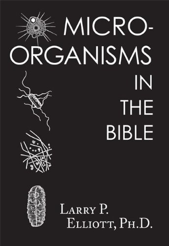 9781938905254: Microorganisms in the Bible