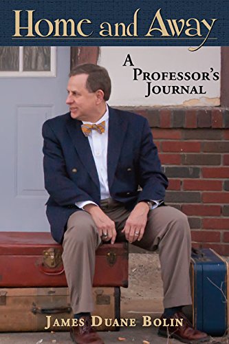 9781938905810: Home and Away: A Professor's Journal