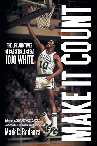 Stock image for Make It Count : The Life and Times of Basketball Great Jojo White for sale by Better World Books