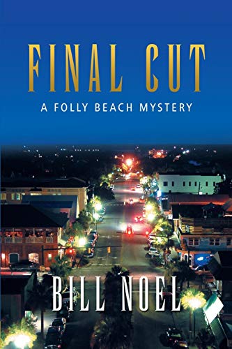 Imagen de archivo de Final Cut: A Folly Beach Mystery a la venta por SecondSale