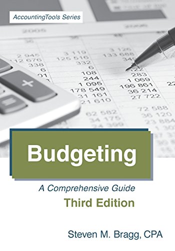 Stock image for Budgeting: Third Edition: A Comprehensive Guide for sale by Goodwill Southern California