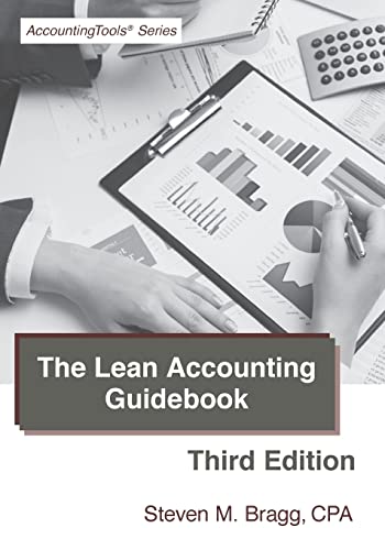 Beispielbild fr The Lean Accounting Guidebook: Third Edition: How to Create a World-Class Accounting Department zum Verkauf von BombBooks