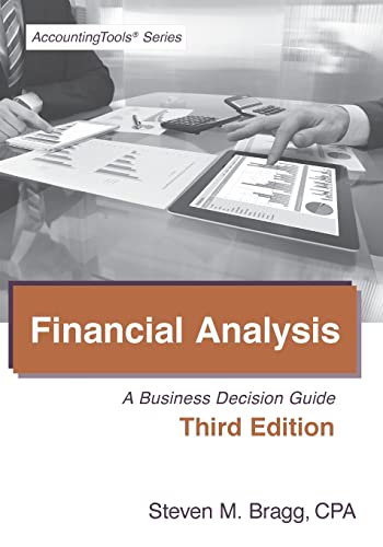 Beispielbild fr Financial Analysis: Third Edition: A Business Decision Guide zum Verkauf von Bulrushed Books