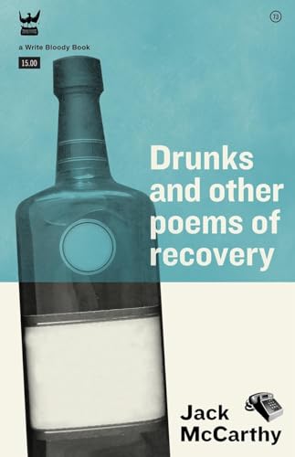Imagen de archivo de Drunks and Other Poems of Recovery a la venta por More Than Words