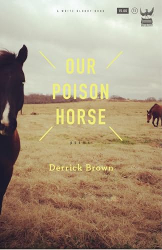 Beispielbild fr Our Poison Horse zum Verkauf von Better World Books