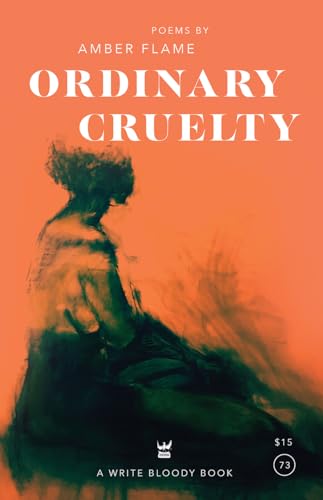 9781938912702: Ordinary Cruelty