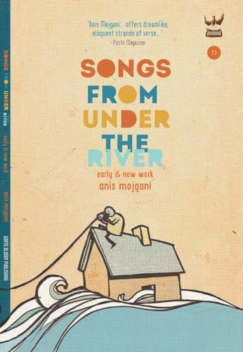 Beispielbild fr Songs from Under the River: A Collection of Early and New Work zum Verkauf von Books From California