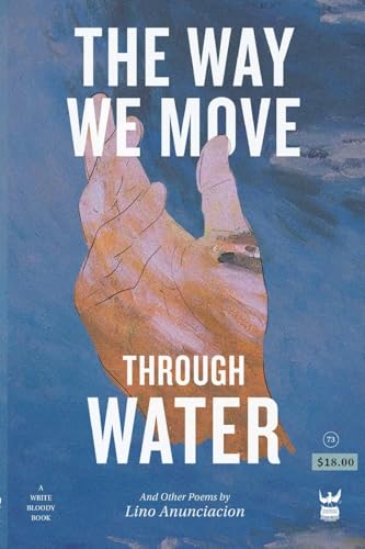 Imagen de archivo de The Way We Move Through Water a la venta por Your Online Bookstore