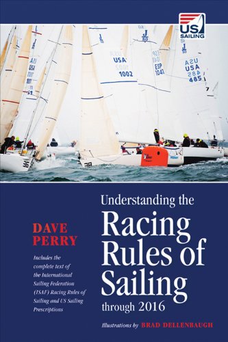 Stock image for Understanding the Racing Rules of Sailing through 2016 for sale by SecondSale