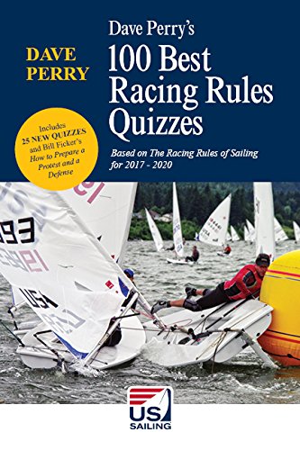 Imagen de archivo de 100 Best Racing Rules Quizzes Through 2020 a la venta por HPB Inc.