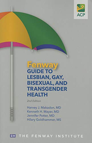Stock image for Fenway Guide to Lesbian, Gay, Bisexual, and Transgender Health for sale by HPB-Red