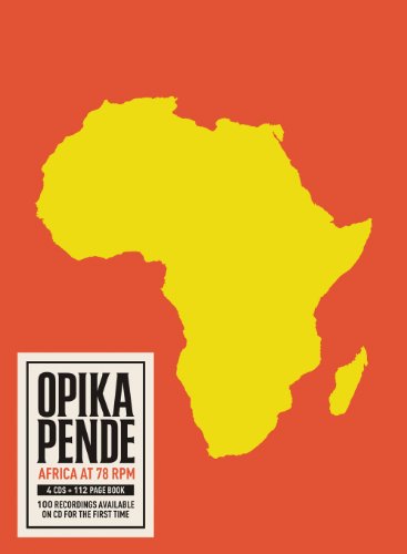 9781938922251: Opika Pende: Africa at 78 Rpm