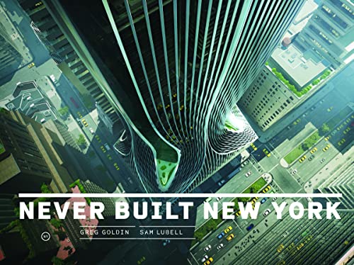 Stock image for Never Built New York for sale by Bulk Book Warehouse