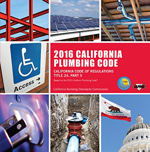 9781938936920: 2016 California Plumbing Code: California Code of Regulations Title 24, Part 5