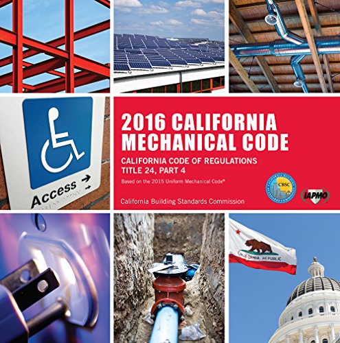 9781938936944: 2016 California Mechanical Code: California Code of Regulations Title 24, Part 4