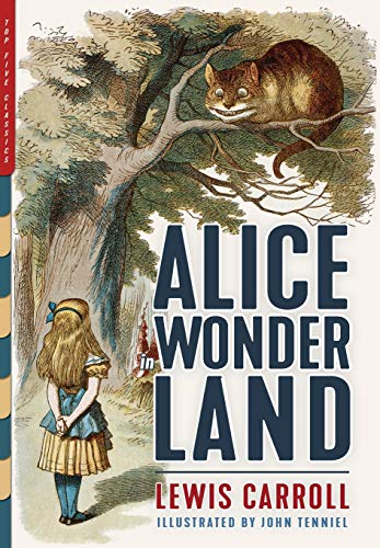 9781938938344: Alice in Wonderland (Illustrated): Alice's Adventures in Wonderland, Through the Looking-Glass, and The Hunting of the Snark
