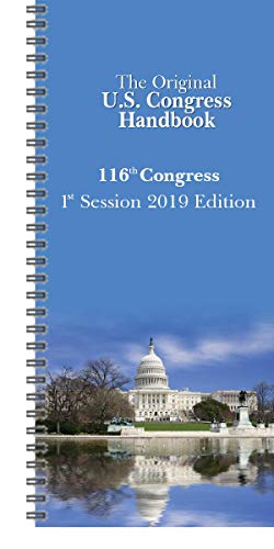 Beispielbild fr The Original U.S. Congress Handbook 2019: 116th Congress, 1st Session, Alpha Edition zum Verkauf von Big River Books