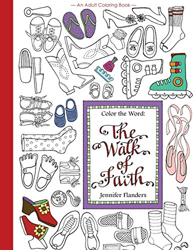 Stock image for Color the Word: The Walk of Faith for sale by Lucky's Textbooks