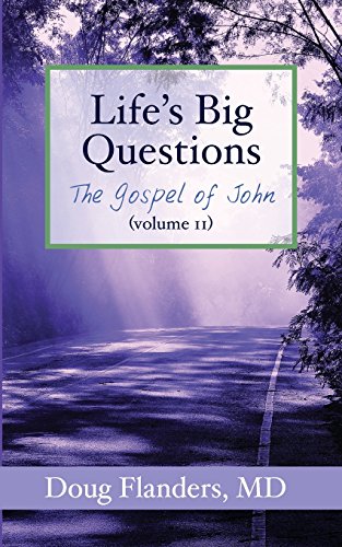 9781938945267: Life's Big Questions: The Gospel of John
