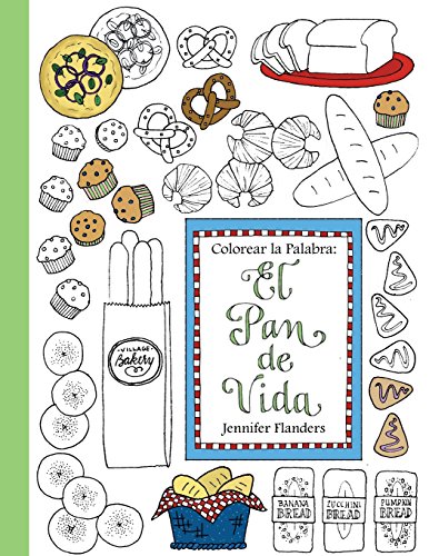 9781938945311: Colorear la Palabra: El Pan de Vida (Spanish Edition)