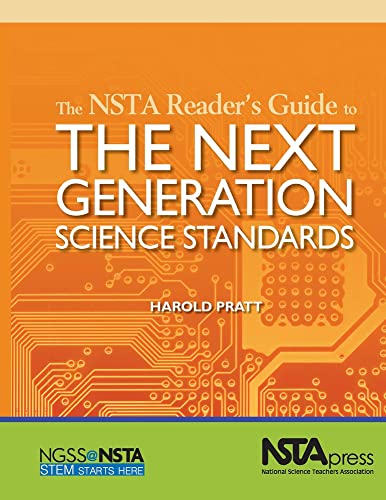 Beispielbild fr The NSTA Reader's Guide to The Next Generation Science Standards - PB340X zum Verkauf von SecondSale