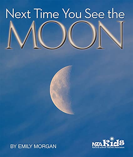 Imagen de archivo de Next Time You See the Moon a la venta por PBShop.store US