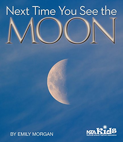 Stock image for Next Time You See the Moon for sale by SecondSale