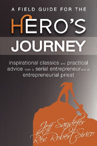 Stock image for A Field Guide for the Hero's Journey for sale by Decluttr